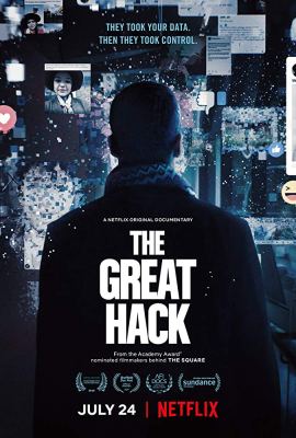 "The Great Hack": Netflix doc desempaqueta Cambridge Analytica, Trump, Brexit y la muerte de la democracia