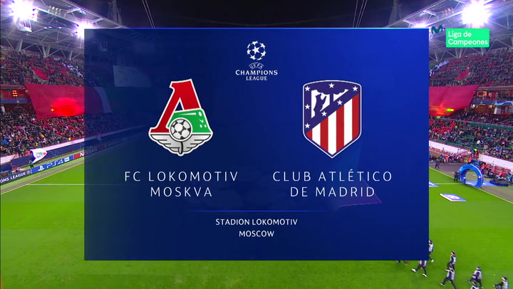 Champions League: Resumen y Goles del Partido Lokomotiv Moscú-Atlético Champions League: Resumen y Goles del Partido Lokomotiv Moscú-Atlético