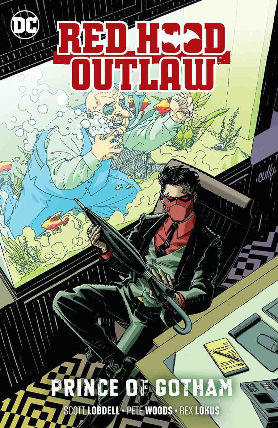 Red Hood Outlaw Vol 2 Príncipe de Gotham Red Hood Outlaw Vol 2 Príncipe de Gotham