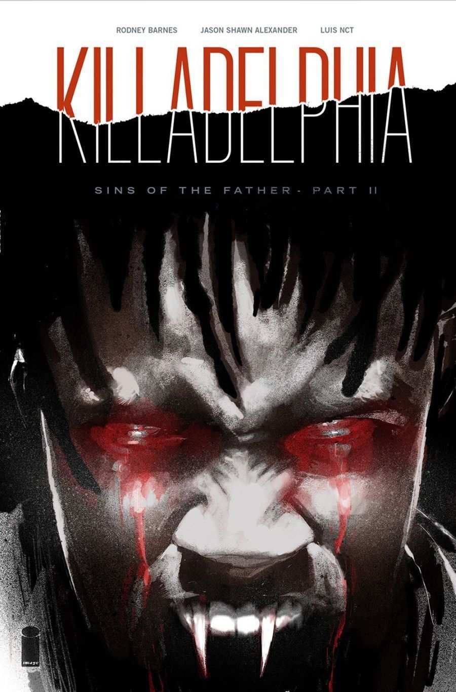 Killadelphia # 2 Killadelphia # 2