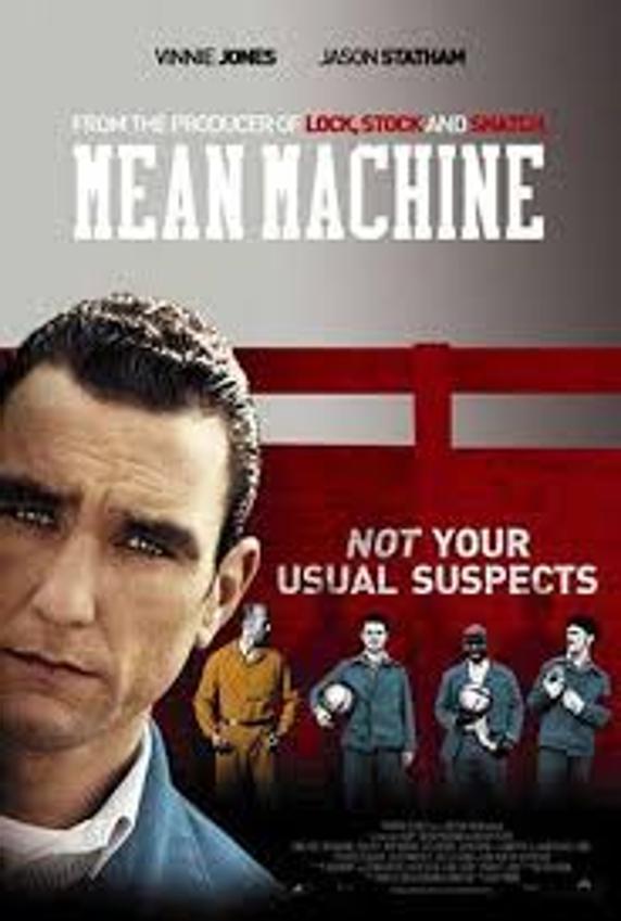 Mean Machine o Vinnie Jones en su salsa