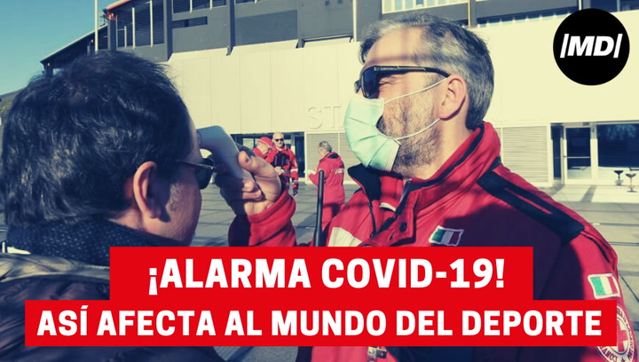 ¡Alarma Covid-19!: Así esta afectando el coronavirus al mundo del deporte ¡Alarma Covid-19!: Así esta afectando el coronavirus al mundo del deporte