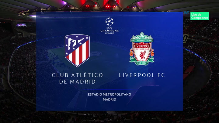 Champions League: Atlético de Madrid-Liverpool (1-0)