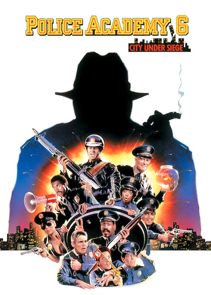 Police Academy 6: City Under Siege