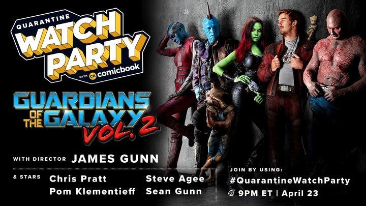 quarantine-watch-party-gotg2-comicbook_720 quarantine-watch-party-gotg2-comicbook_720