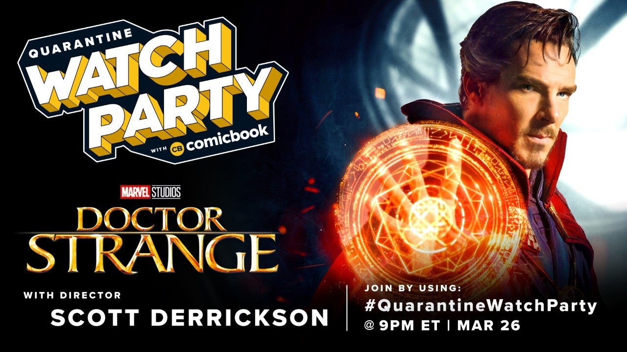 quarantine-watch-party-doctor-strange-scott-derrickson-comicbook-1 quarantine-watch-party-doctor-strange-scott-derrickson-comicbook-1