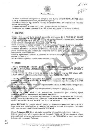 El exdirectivo de Odebrecht Olivio Rodrigues gestionó en la Banca Privada d´Andorra más de 200 millones de dólares, según la Policía del Principado.