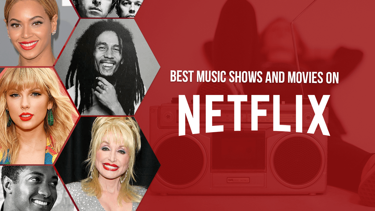 Los mejores programas de música y películas en Netflix por género