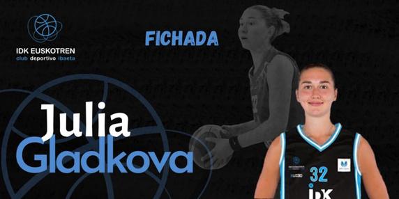 Julia Gladkova, nueva jugadora del IDK Euskotren