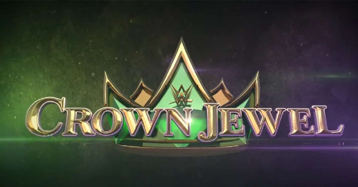 WWE Crown Jewel WWE Crown Jewel