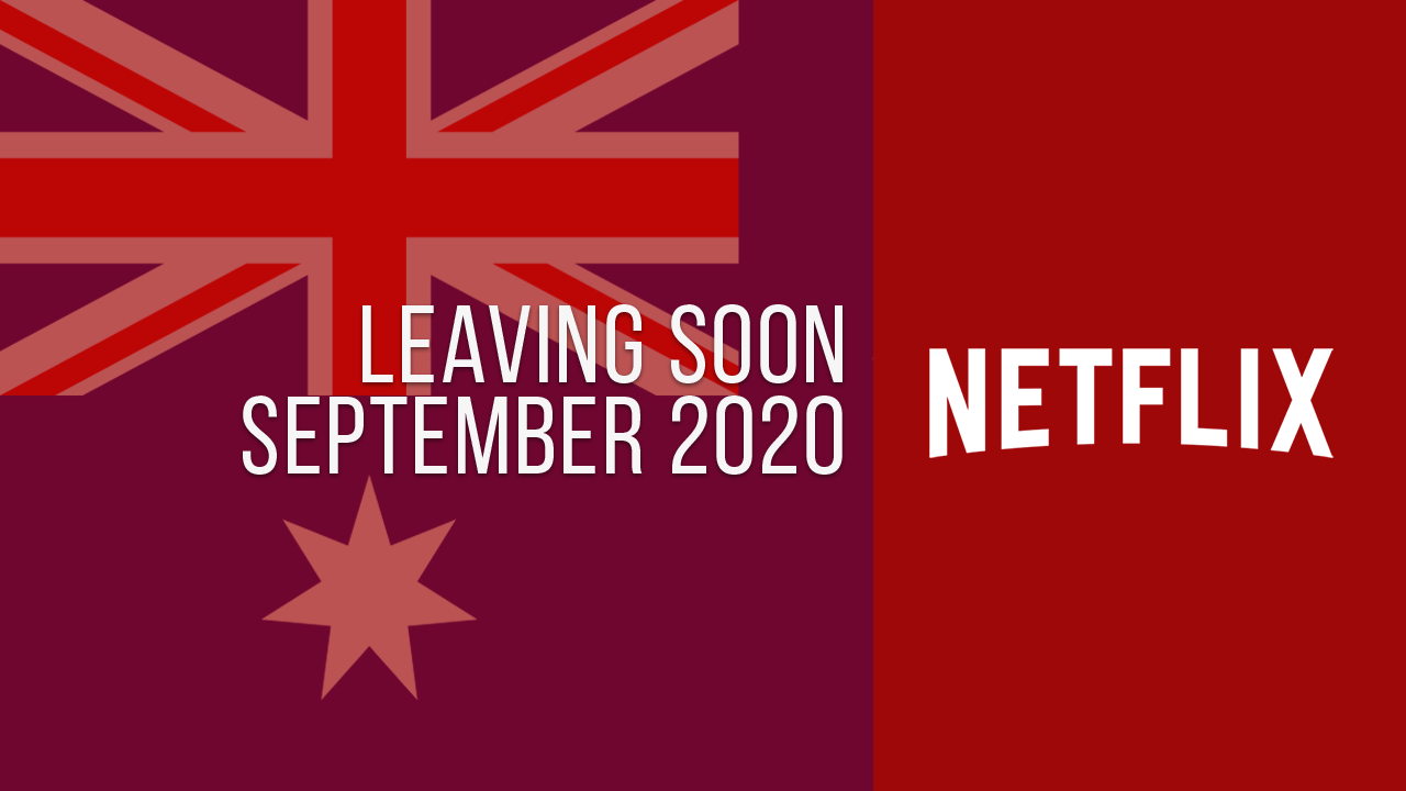 Títulos-Dejando-Netflix-Australia-Septiembre-2020 Títulos que abandonan Netflix Australia Septiembre 2020