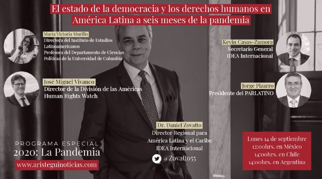 2020: La pandemia con Daniel Zovatto. Estado de la democracia y los derechos humanos en América Latina