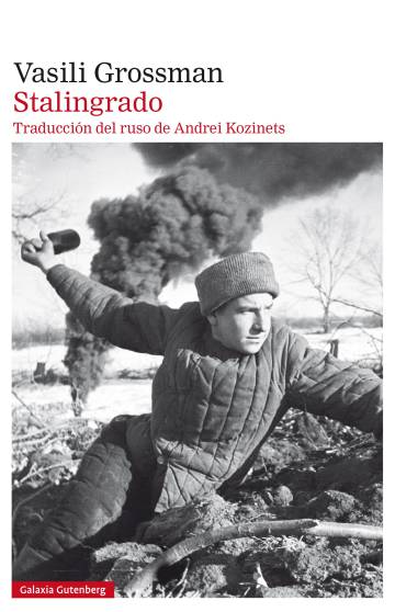 El regreso de ‘Stalingrado’, la novela que el régimen soviético censuró