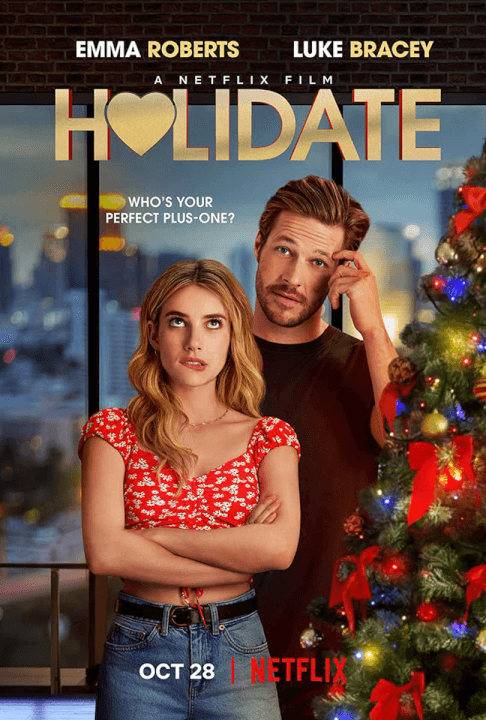 netflix holiday rom com holidate llegará a netflix en octubre de 2020 póster
