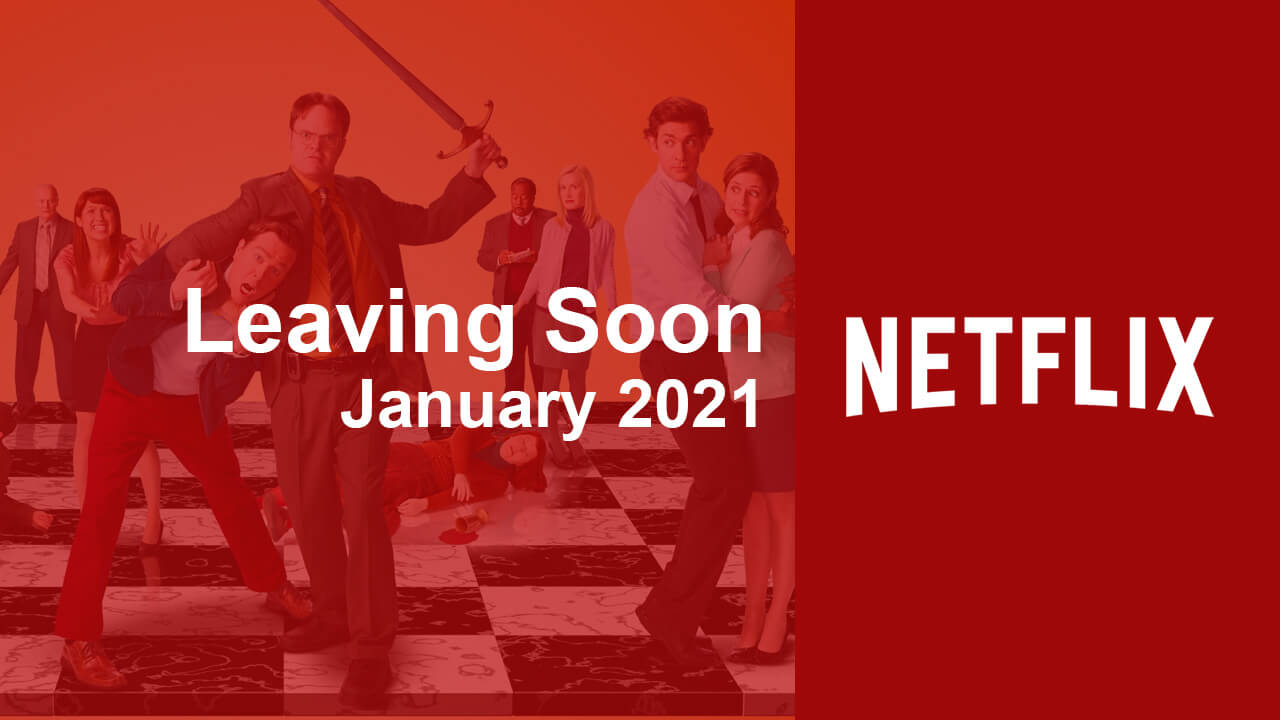 dejando-pronto-netflix-enero-2021 saliendo pronto netflix enero 2021