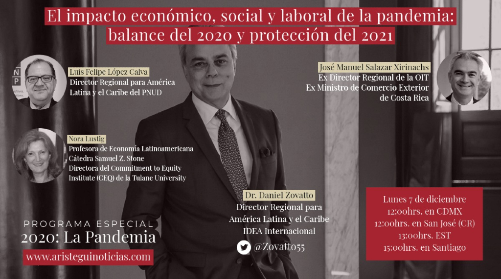 2020: La pandemia con Daniel Zovatto. El impacto económico, social y laboral de la pandemia