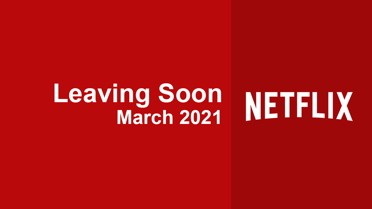 saliendo-pronto-netflix-marzo-2021 saliendo pronto netflix marzo 2021