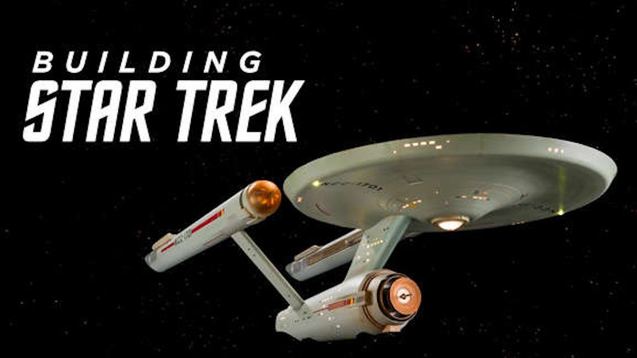 Construyendo Star Trek en Paramount Plus Construyendo Star Trek en Paramount Plus