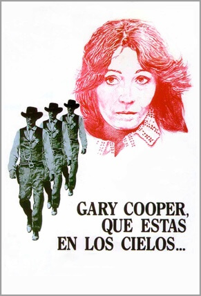 Gary Cooper que estás en los cielos