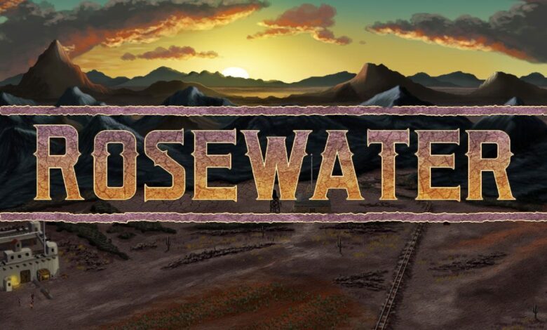 Explicación de la fecha de lanzamiento de Rosewater y detalles del juego del Salvaje Oeste