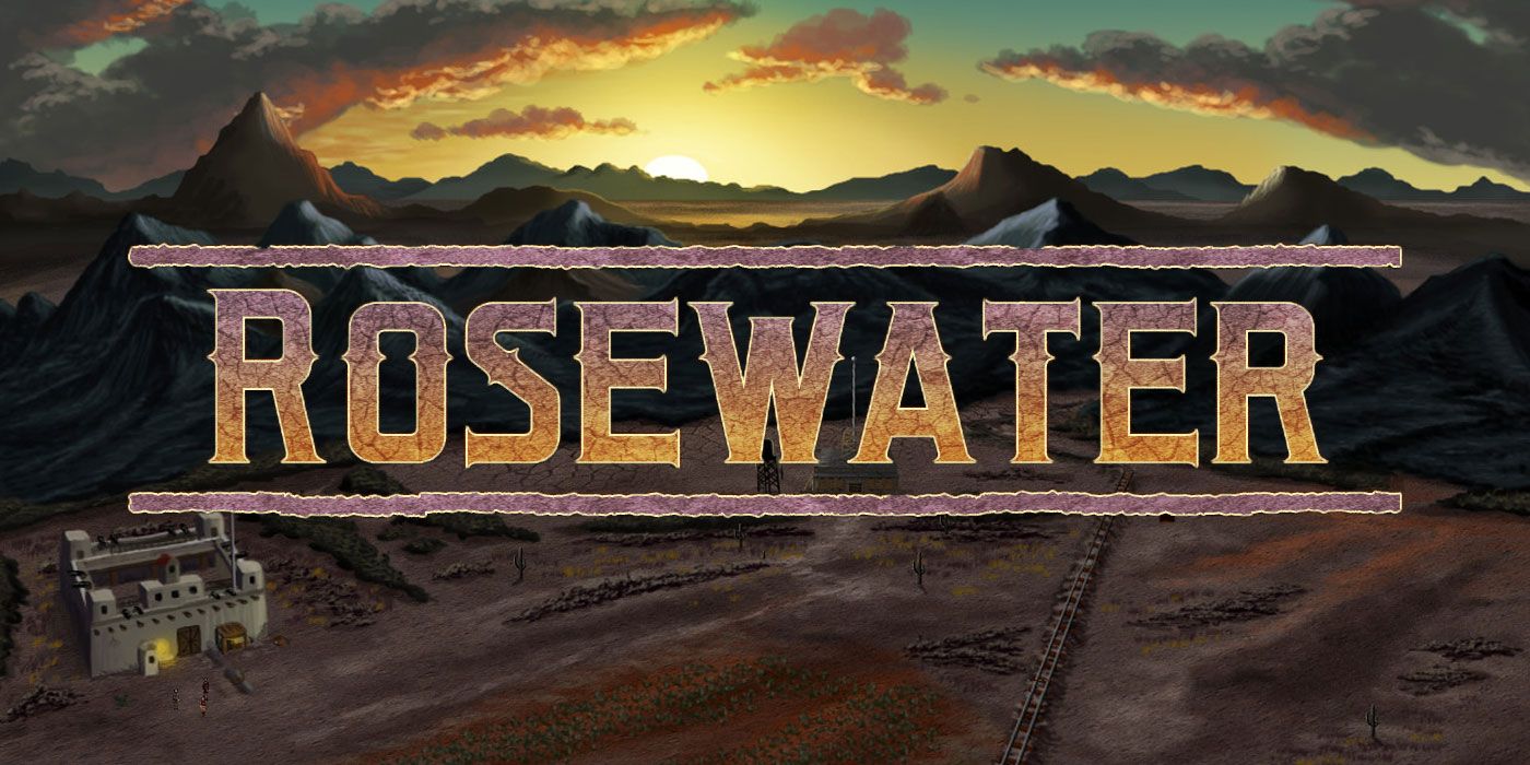 Explicación de la fecha de lanzamiento de Rosewater y detalles del juego del Salvaje Oeste