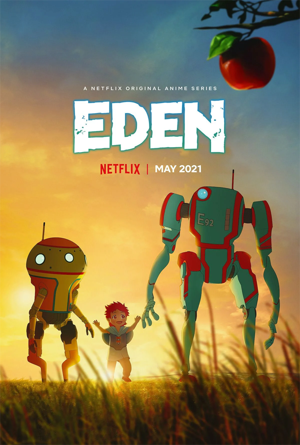 anime-de-ciencia-ficción-eden-llegará-a-netflix-en-mayo-2021-poster anime de ciencia ficción eden llegará a netflix en mayo de 2021 póster