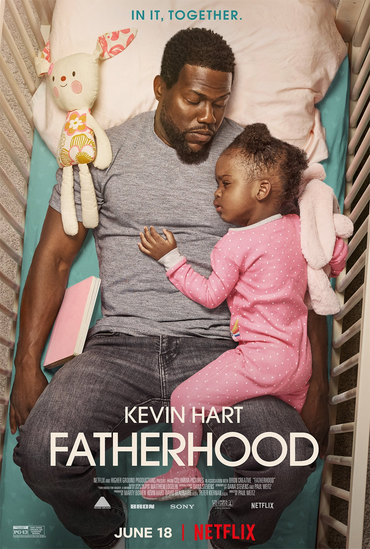 Netflix-Movie-Fatherhood-Starring-Kevin-Hart-is-coming-in-June-2021-netflix-poster La paternidad de la película de Netflix, protagonizada por Kevin Hart, llegará en junio de 2021 póster de netflix