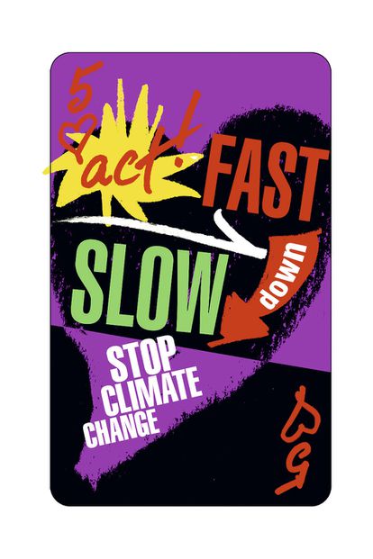 Un cartel de ‘SWITCH’, campaña de activismo ecológico a través del arte realizada por Vivienne Westwood en colaboración con WePresent.