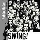 Portada del disco 'Swing!', de Rubén Blades
