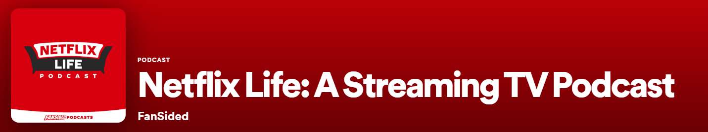 netflix-vida-podcast podcast de la vida de netflix