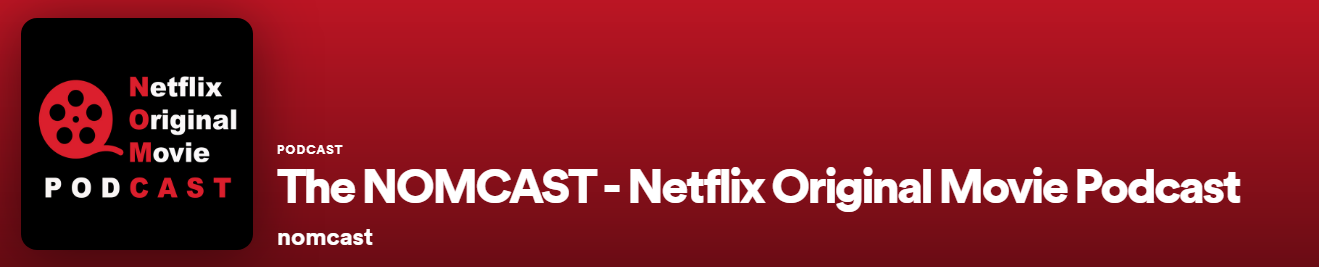nomcast-netflix-podcast nomcast netflix podcast