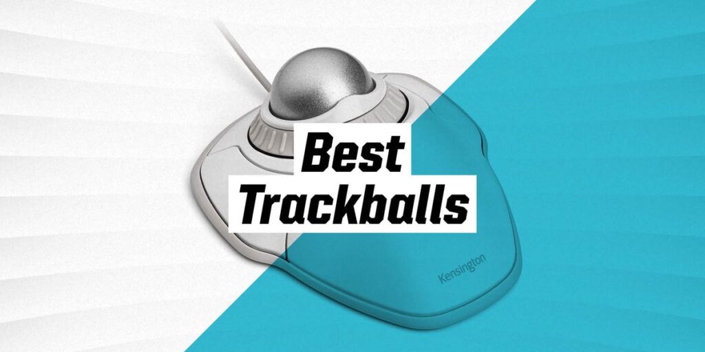Los mejores trackballs para facilitar el trabajo en su computadora