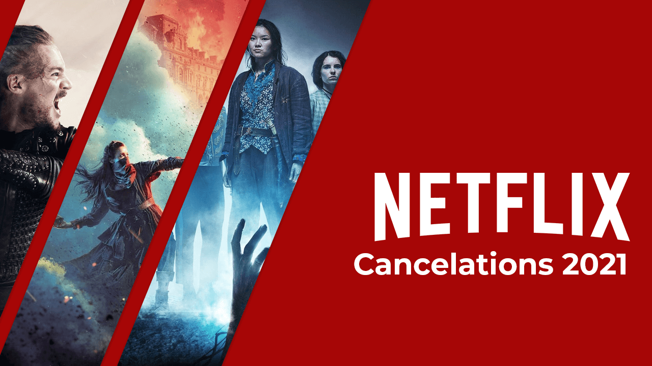 cancelaciones-de-netflix-2021-hasta ahora cancelaciones de netflix 2021 hasta ahora