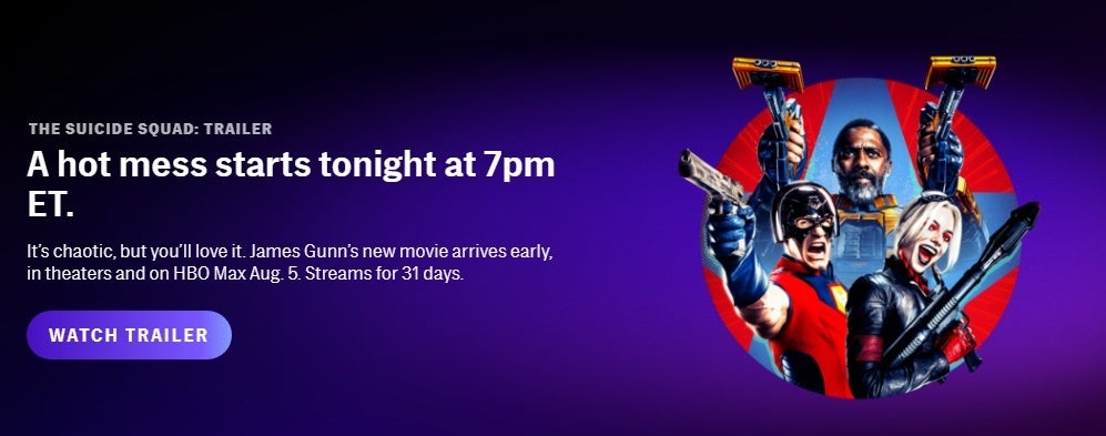 The Suicide Squad en HBO Max jueves a las 7 p.m. ET The Suicide Squad en HBO Max jueves a las 7 p.m. ET