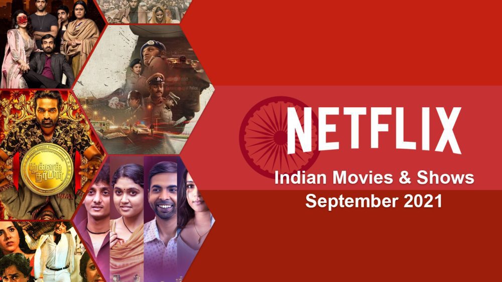 Nuevos títulos indios en Netflix 29 de septiembre de 2021