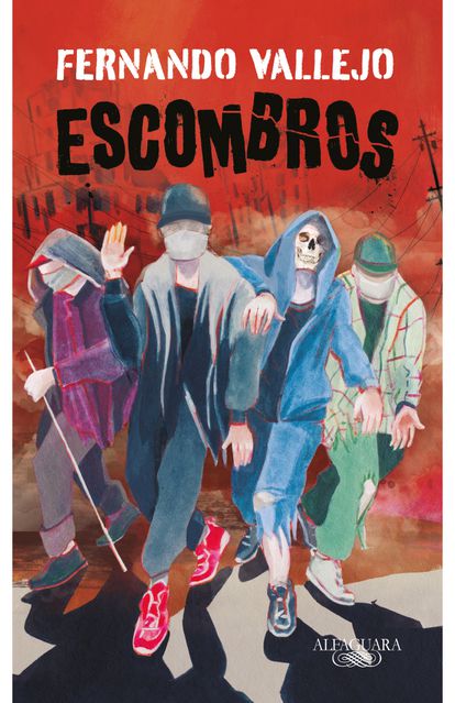 portada 'Escombros', FERNANDO VALLEJO. EDITORIAL ALFAGUARA