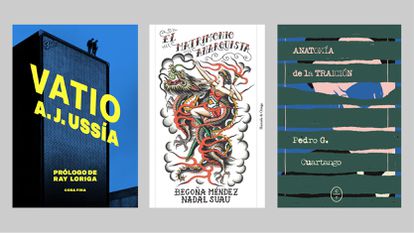 Portadas de 'Vatio', 'El matrimonio anarquista' y 'Anatomía de la traición'.