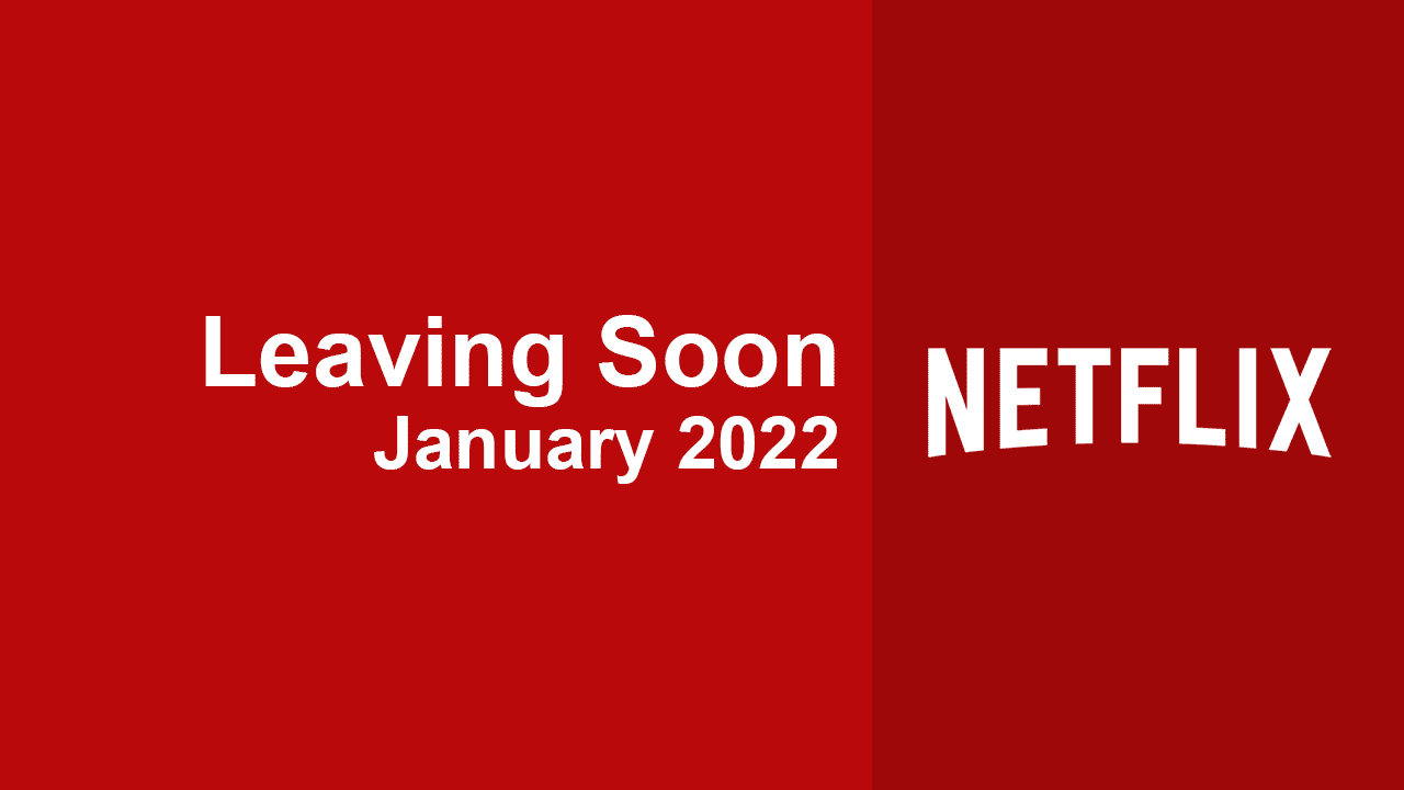 saliendo pronto netflix enero 2022