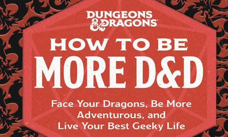 El libro de autoayuda de Dungeons & Dragons enseña a los lectores a ser más D&D
