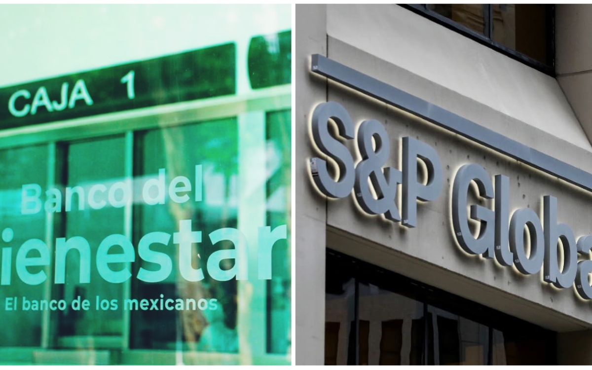 Banco del Bienestar pide a S&P que deje de calificarlo