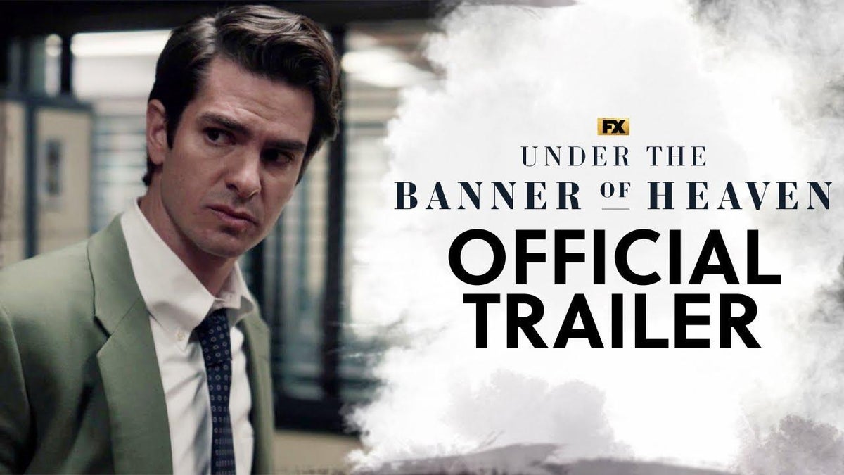 FX lanza el tráiler completo de Under the Banner of Heaven de Andrew Garfield