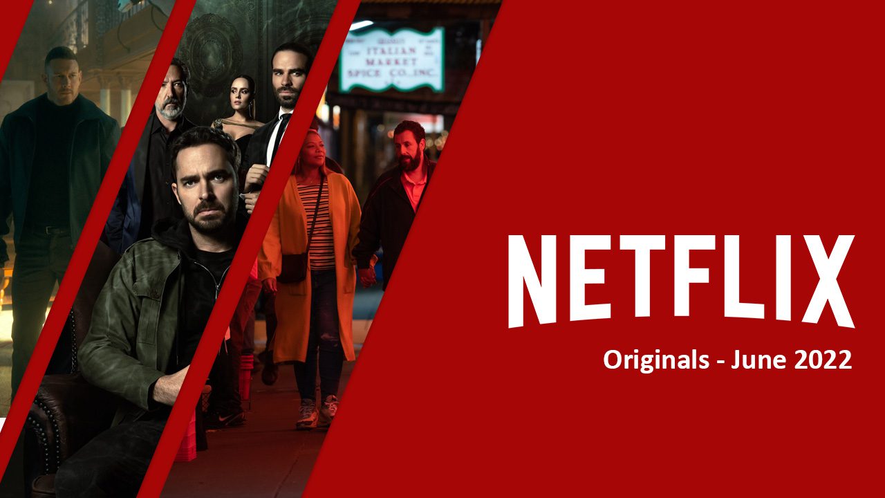 originales de netflix disponibles en junio de 2022