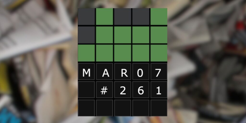 Wordle 261: 7 de marzo de 2022 Respuesta