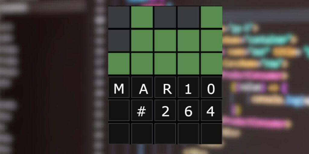 Wordle 264: 10 de marzo de 2022 Respuesta