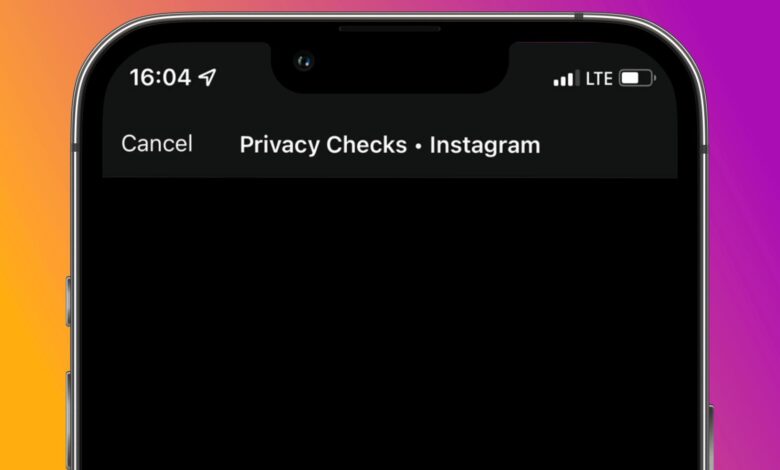 Verificaciones de privacidad de Instagram: cuál es el error y cómo solucionarlo
