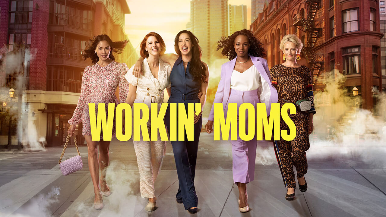 ¿Cuándo estará la temporada 7 de 'Workin' Moms' en Netflix?