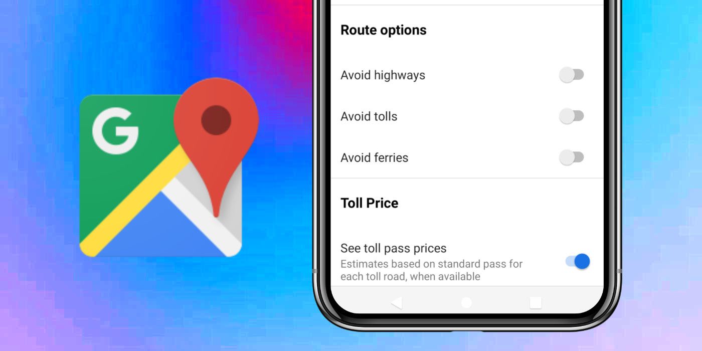 Cómo ver los precios de los peajes en Google Maps