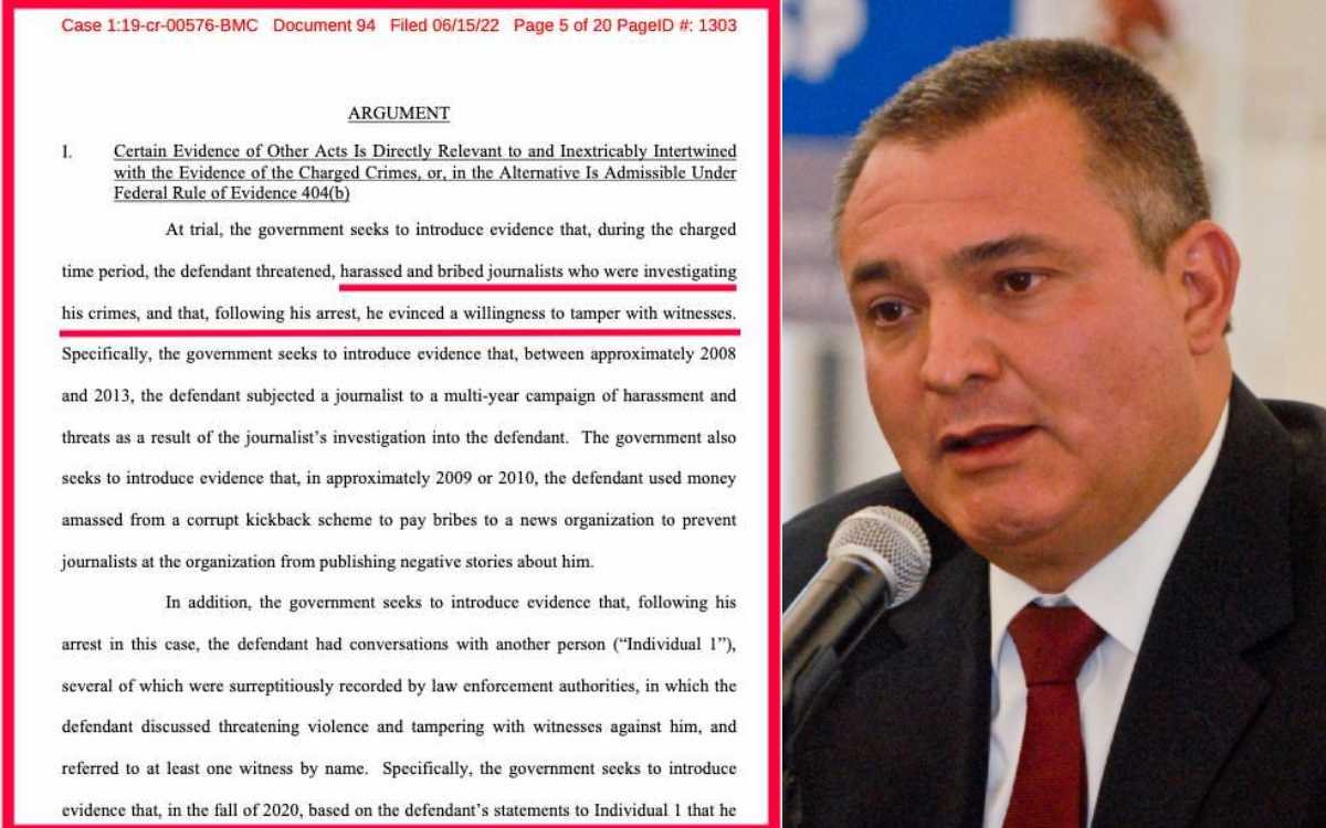 Fiscalía de EU tiene pruebas que García Luna amenazó y sobornó periodistas... incluyendo a un medio