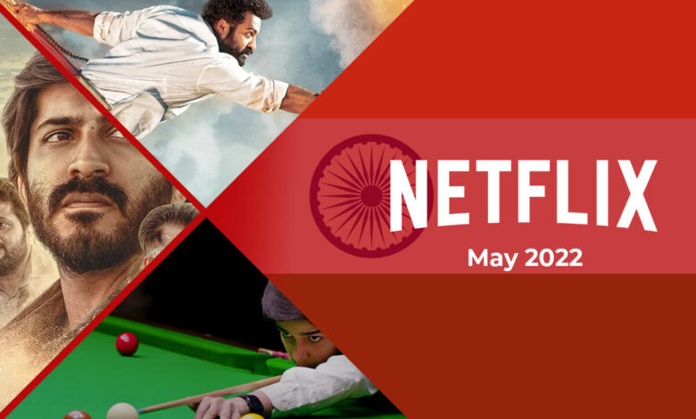 Nuevas películas indias (hindi) en Netflix: mayo de 2022