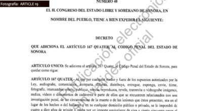 Organizaciones exigen derogar decreto que criminaliza actividades informativas en Sonora